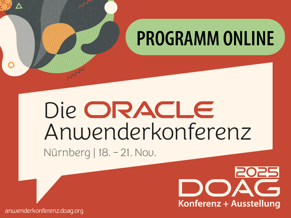Unser Programm mit rund 300 Sessions ist online und die Vorfreude auf die DOAG 2025 Konferenz + Ausstellung steigt! 

Stöbert schon jetzt in der #DOAG2025 Agenda und markiert eure Favoriten: scomp.ly/3jxNkVx

Early-Bird-Tickets gibt es im Shop: scomp.ly/ml8Zlzz