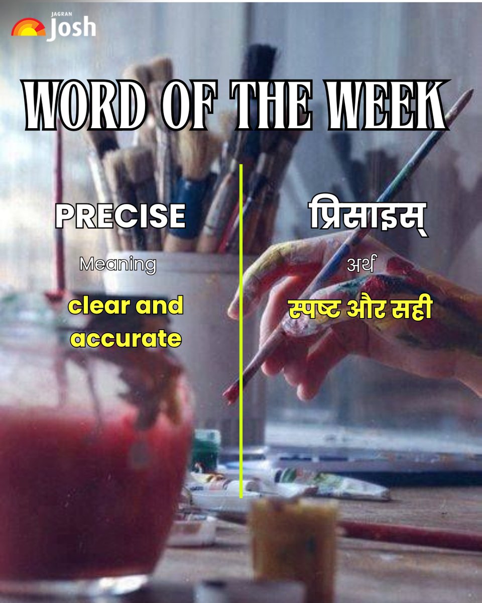 Jagranjosh's tweet image. ✨ Word of the Week: Precise ✨
Meaning: Exact, accurate, and clearly defined 🎯
Example: “She gave precise instructions so everyone knew exactly what to do.”

#WordOfTheWeek #Precise #VocabularyBoost #LearnEnglish #EnglishMadeEasy #Accuracy #EnglishLearning