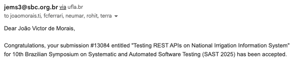 Paper "Testing REST APIs on National Irrigation Information System" accepted at SAST with João Victor de Morais and Neumar Malheiros.