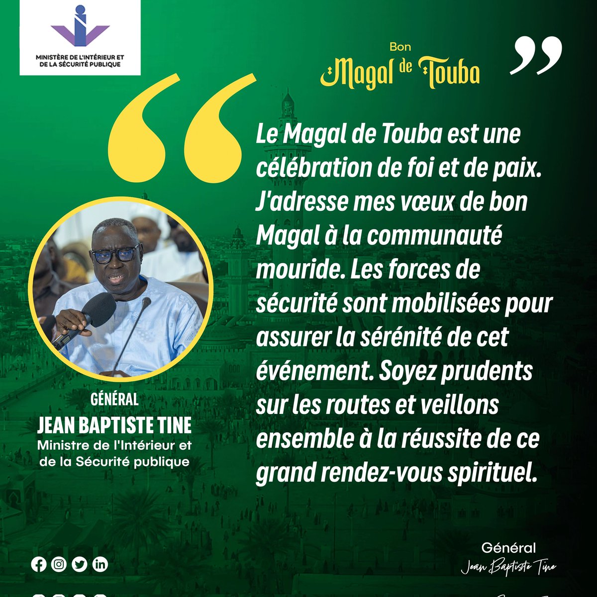 À l'occasion du Grand Magal de Touba, je souhaite un excellent pèlerinage à toute la communauté mouride. Que l'héritage de Serigne Touba continue d'inspirer notre Nation vers la paix et la cohésion.