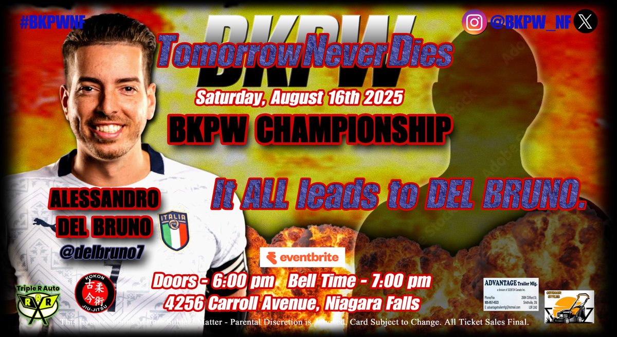 BUSTED KNUCKLE PRO WRESTLING (@bkpw_nf) on Twitter photo 3 Days away until TOMORROW NEVER DIES. <a href="/ThePrizeCityOG/">The Prize Alec Price</a>, <a href="/TheJordanOIiver/">Jordan Oliver | GO THE DISTANCE!!</a>, <a href="/kobedurst/">'DiamondTiger' Kobe Durst</a>, <a href="/bmdbud/">BMD</a>, Dallas Kyle and <a href="/thebrycehansen/">Bryce Hansen ブライス・ハンセン</a> are on the path where IT ALL LEADS TO DEL BRUNO as Champion <a href="/delbruno7/">Alessandro Del Bruno</a> returns! Limited Tickets remain so call 905-933-9705 and don't miss out. #BKPWNF 3 Days away until TOMORROW NEVER DIES. <a href="/ThePrizeCityOG/">The Prize Alec Price</a>, <a href="/TheJordanOIiver/">Jordan Oliver | GO THE DISTANCE!!</a>, <a href="/kobedurst/">'DiamondTiger' Kobe Durst</a>, <a href="/bmdbud/">BMD</a>, Dallas Kyle and <a href="/thebrycehansen/">Bryce Hansen ブライス・ハンセン</a> are on the path where IT ALL LEADS TO DEL BRUNO as Champion <a href="/delbruno7/">Alessandro Del Bruno</a> returns! Limited Tickets remain so call 905-933-9705 and don't miss out. #BKPWNF
