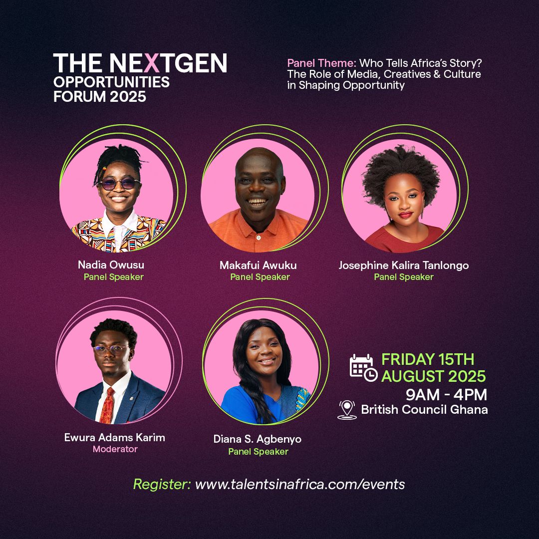 TalentsinAfrica's tweet photo. Who tells Africa’s story? 📖✨
Join us at #NextGenOpportunities Forum 2025 as top creatives &amp; media voices discuss shaping Africa’s narrative.

📅 15 Aug 2025 | 9AM–4PM
📍 British Council Ghana
🔗 Register: https://t.co/n1uSDYjtLx

#AfricaNarrative #TalentsInAfrica https://t.co/ThipQyuQ0e