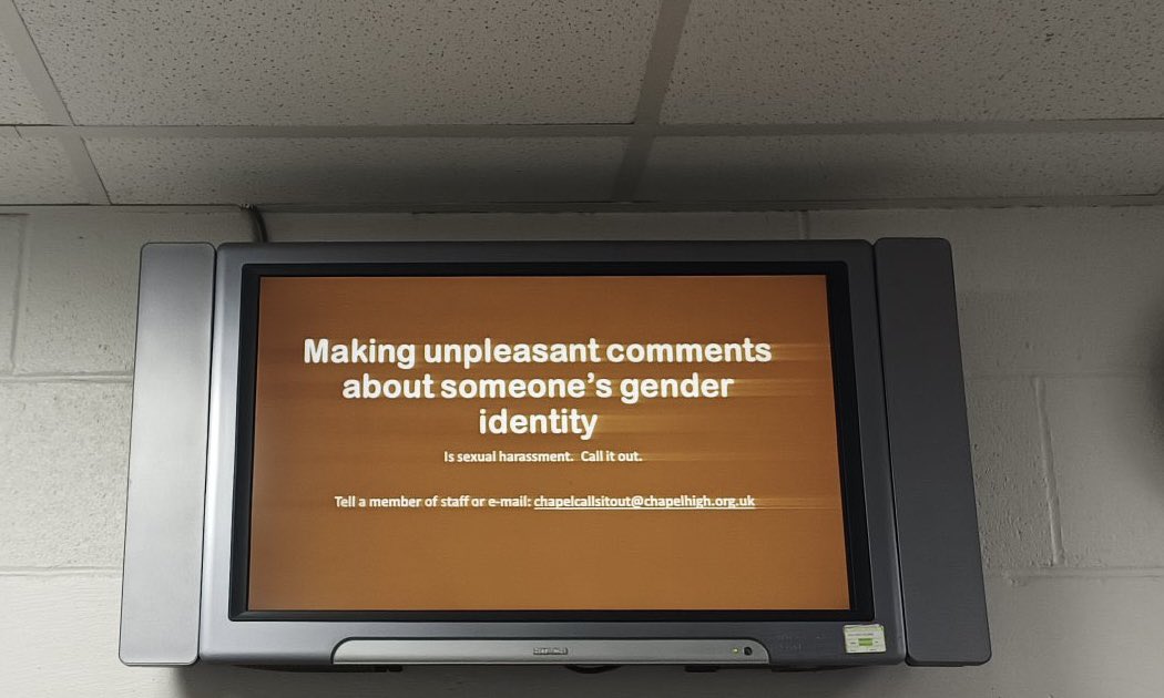 James Esses (@jamesesses) on Twitter photo A notice board at Chapel-en-le-Frith High School tells students that “making unpleasant comments about someone’s gender identity is sexual harassment”.
<a href="/ChapelHigh/">Chapel-en-le-Frith High School</a> - Does this mean that students who refuse to indulge teacher’s pronouns will be punished or reported to the police? A notice board at Chapel-en-le-Frith High School tells students that “making unpleasant comments about someone’s gender identity is sexual harassment”.
<a href="/ChapelHigh/">Chapel-en-le-Frith High School</a> - Does this mean that students who refuse to indulge teacher’s pronouns will be punished or reported to the police?