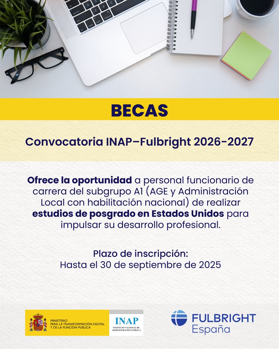 🧑‍🎓Publicado en el #BOE el extracto de la convocatoria de la #beca INAP–#Fulbright para formación y perfeccionamiento profesional en EE. UU. 2026-2027

📅 Solicitudes hasta el 30 de septiembre de 2025
▶️+ info: sede.inap.gob.es/beca-inap-fulb…