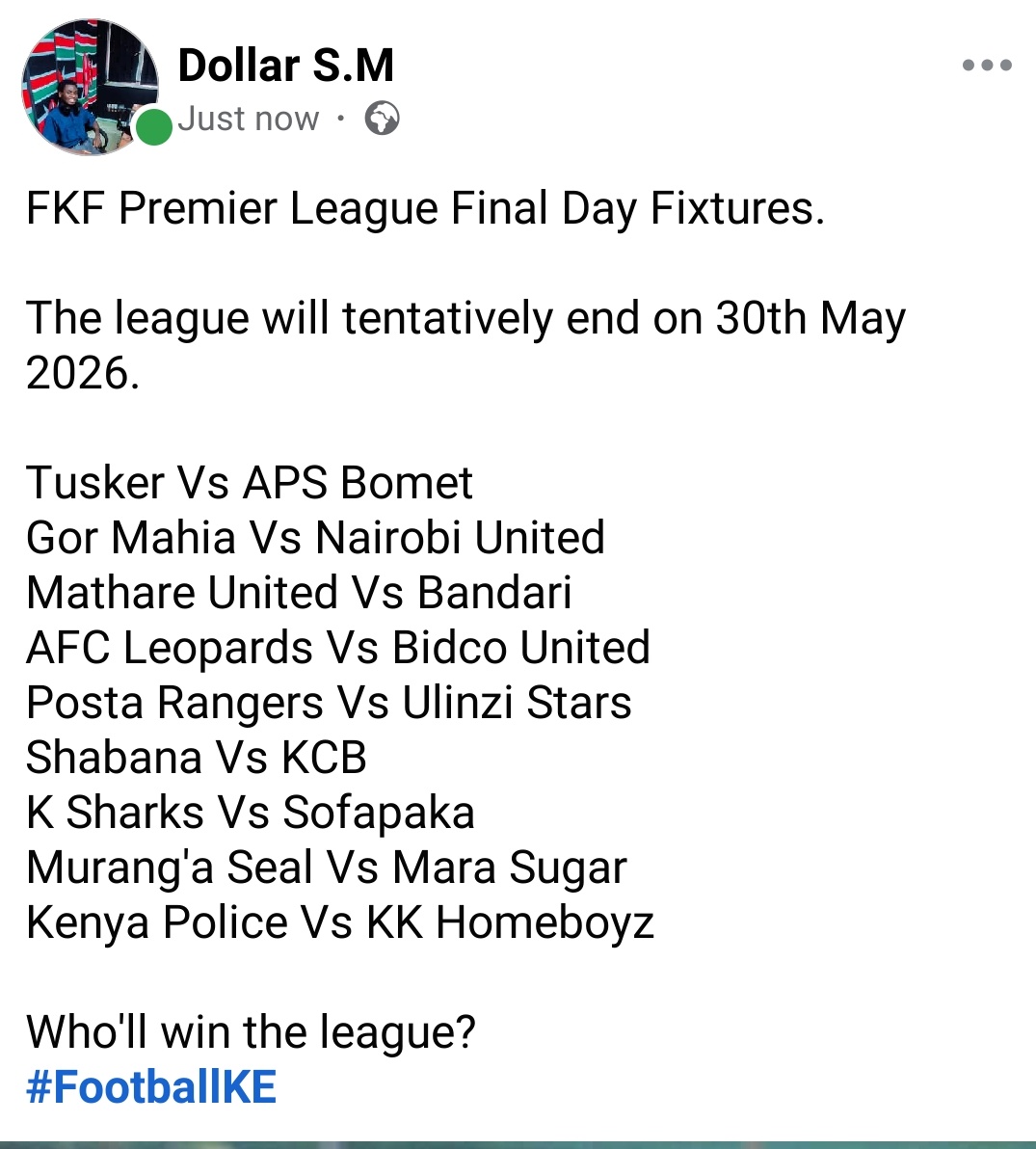 Dollar__SM's tweet photo. FKF Premier League Final Day Fixtures.

Who'll win the league?
#FootballKE https://t.co/7btTOqBo95