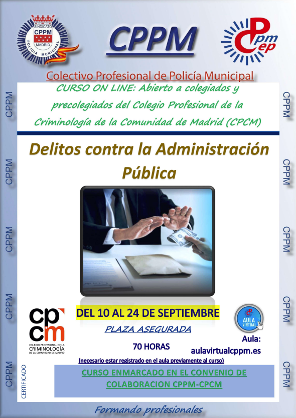 CPCM (@colegiocrimmad) on Twitter photo 📚Ojo a este Curso gratuito para colegiados y precolegiados impartido por el sindicato
<a href="/cppmmadrid/">CPPM Madrid Policía</a>
💻'Delitos contra la Administración Pública', un área de gran relevancia criminológica y social
📅Del 10 al 24 de septiembre (70h online)
Apúntate a través del email que enviamos. 📚Ojo a este Curso gratuito para colegiados y precolegiados impartido por el sindicato
<a href="/cppmmadrid/">CPPM Madrid Policía</a>
💻'Delitos contra la Administración Pública', un área de gran relevancia criminológica y social
📅Del 10 al 24 de septiembre (70h online)
Apúntate a través del email que enviamos.