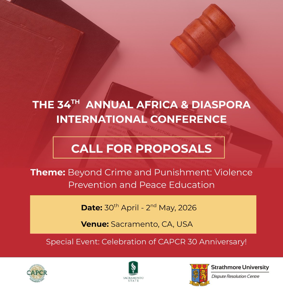 Call for Proposals
 34th Annual Africa &amp; Diaspora International Conference
30 April – 2 May 2026 | Sacramento, CA, USA
Theme: Beyond Crime and Punishment: Violence Prevention &amp; Peace Education
Submission Deadline: October 30, 2025
More info: tiny.cc/CAPCRcallforpa…