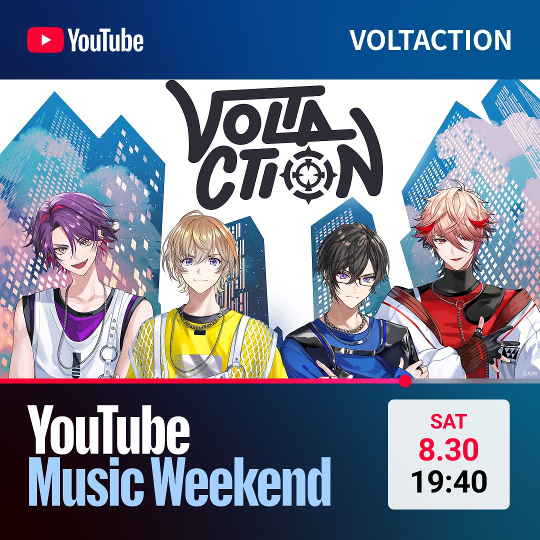 VOLTACTION_info's tweet photo. 【 #YouTubeMusicWeekend 参加決定！】

／
　🗓️ 8/30(土) 19:40~
　
　YouTube Music Weekend 10.0
　#VOLTACTION の参加が決定❗️
＼

スペシャルなライブをお届けします！
待機所は後日公開🎵

お楽しみに！✨️

#ヴォルタ https://t.co/vBQ7eB3nXx