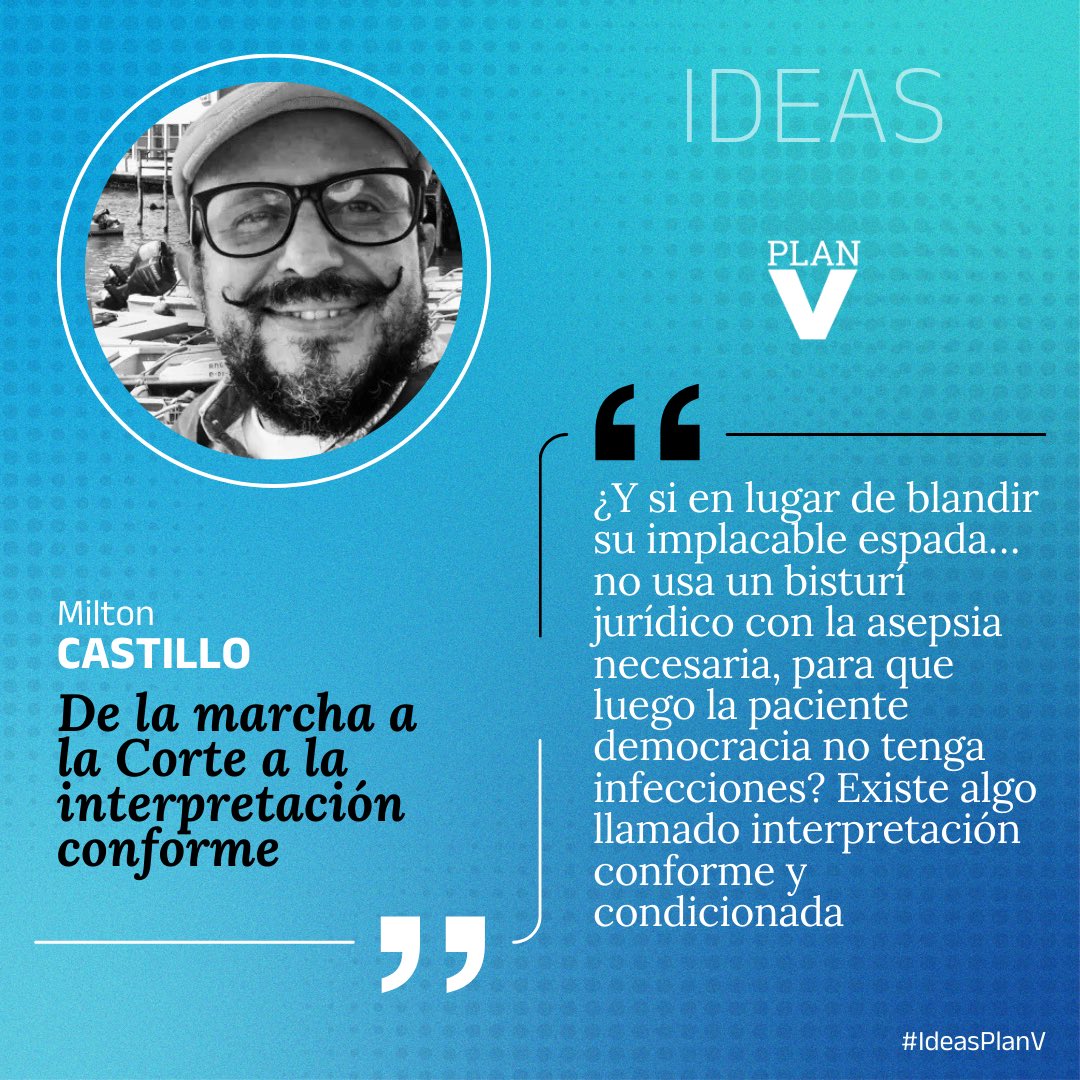 revistaPlanV's tweet photo. #IdeasPlanV | De la marcha a la Corte a la interpretación conforme
La nueva columna #opinión de @milcastillo33. https://t.co/wvREbZuUaH https://t.co/8YyLjayg9E