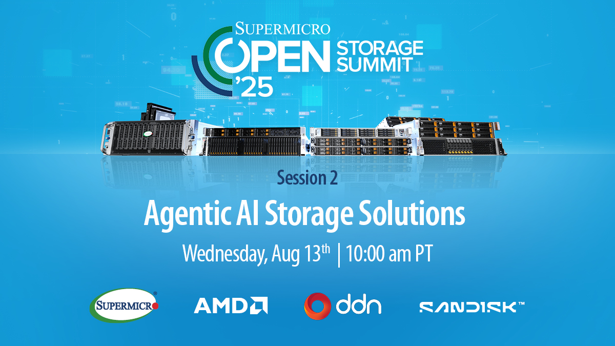 Supermicro's tweet image. Join us for Session 2 of Open Storage Summit: Agentic AI Storage Solutions.🧠

🗣️@AMD @DDNintelligence @Sandisk

Watch the full session: hubs.la/Q03CBcPr0

#OpenStorageSummit #Supermicro #StorageSummit2025