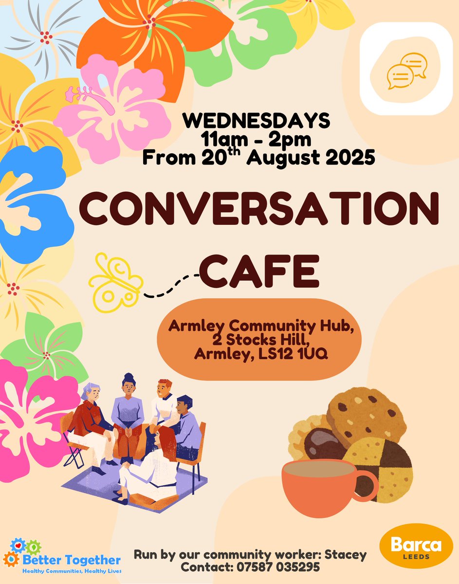 BARCALeeds's tweet photo. Our Conversation Cafe at Armley Community Hub starts next week (20th August) 💬☕
Join Stacey at this friendly & welcoming space to practice your English conversation, socialise and meet people from your local community.
Contact Stacey: 07587 035295
#WestLeeds #CommunityGroup https://t.co/9GSit6nuPB