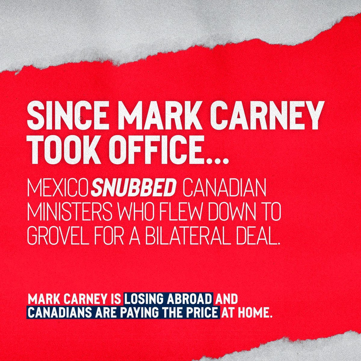 Prime Minister Carney sent two of his ministers to Mexico cap in hand looking for a bilateral deal. 

They were snubbed, while Mexico got an extension with the U.S and our tariffs doubled. 

Prime Minister Carney loses. Canadians pay the price.
