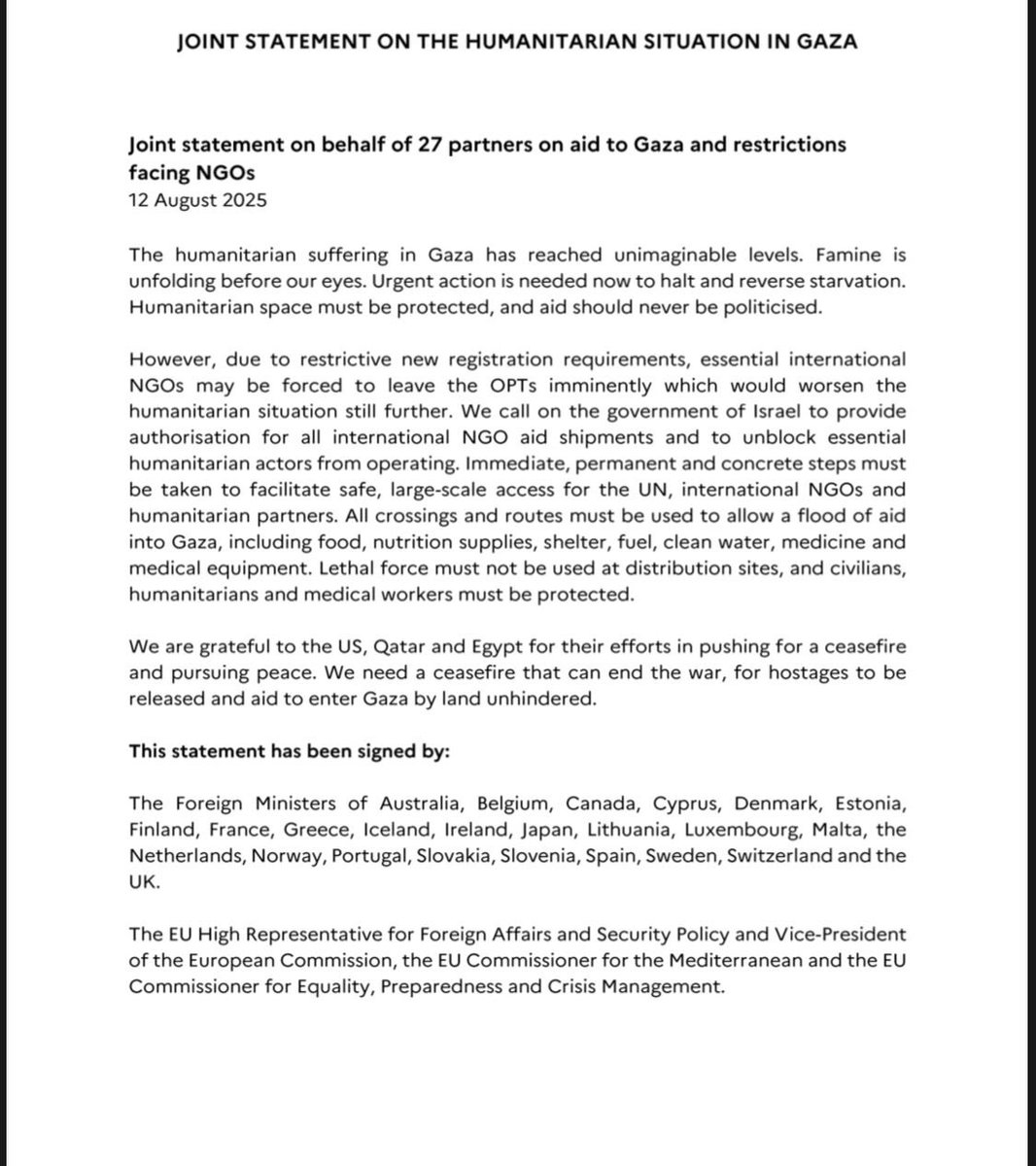 The Humanitarian Crisis has reached unprecedented levels. A joint statement from mostly EU member countries and other nations.