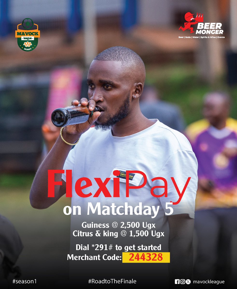 Flexi PAy on -Matchday 5.
Bringing to you happiness is <a href="/beer_monger/">Beer Monger</a> together with <a href="/stanbicug/">Stanbic Bank Uganda</a> 🔥

Dial *219# &amp; enter the Merchant code then select the number of beers of your choice at a cheaper price 🤝.

📍City HighSchool-Kololo
🗓️17th/08/2015.

#RoadtoTheFinale
#MavockleagueSn1