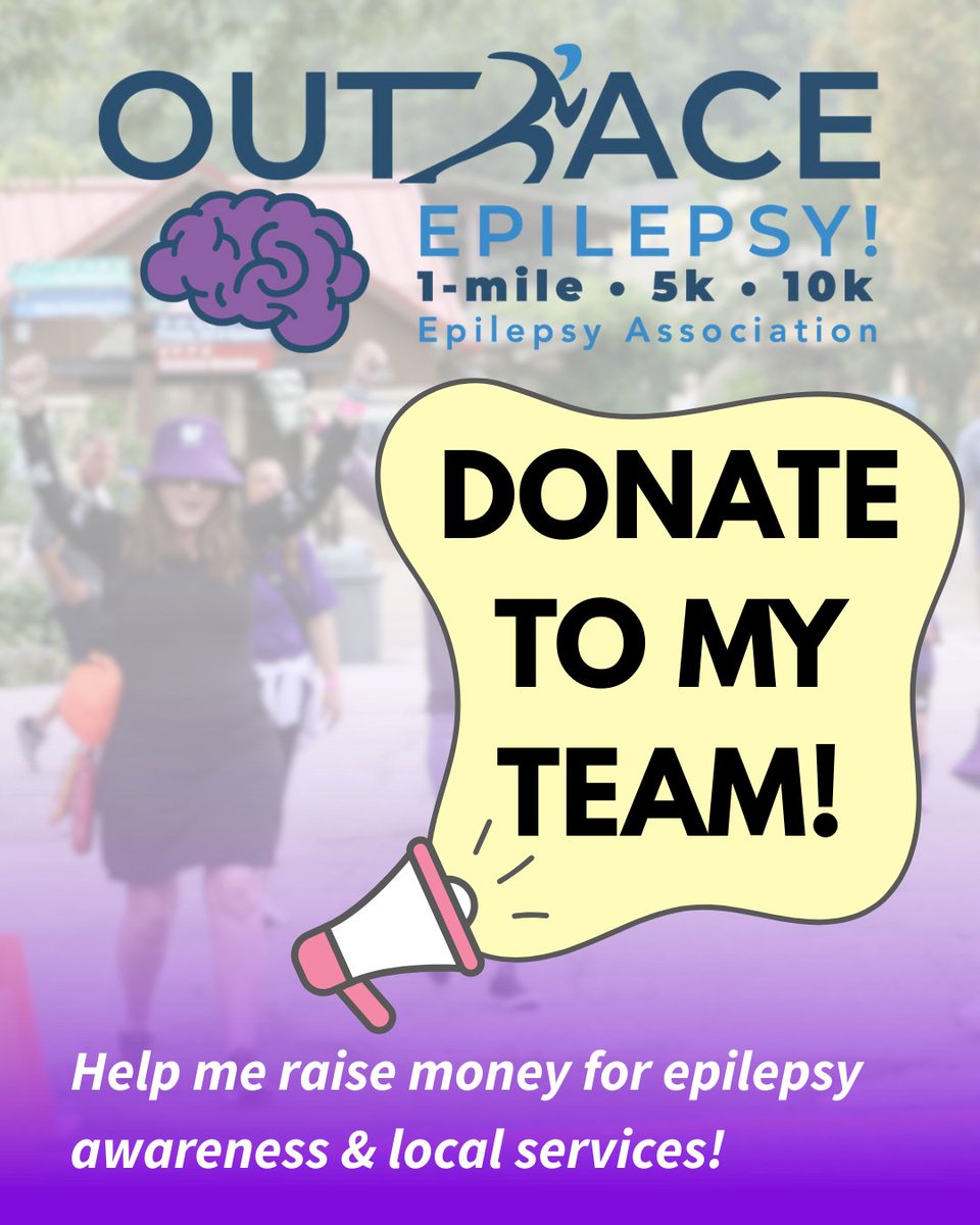 Outrace Epilepsy! is only four days away, but that's plenty of time for fundraising teams to meet their donation goal! Share this image and ask your friends and family to consider donating. No amount is too small. All funds raised support epilepsy services &amp; education programs.