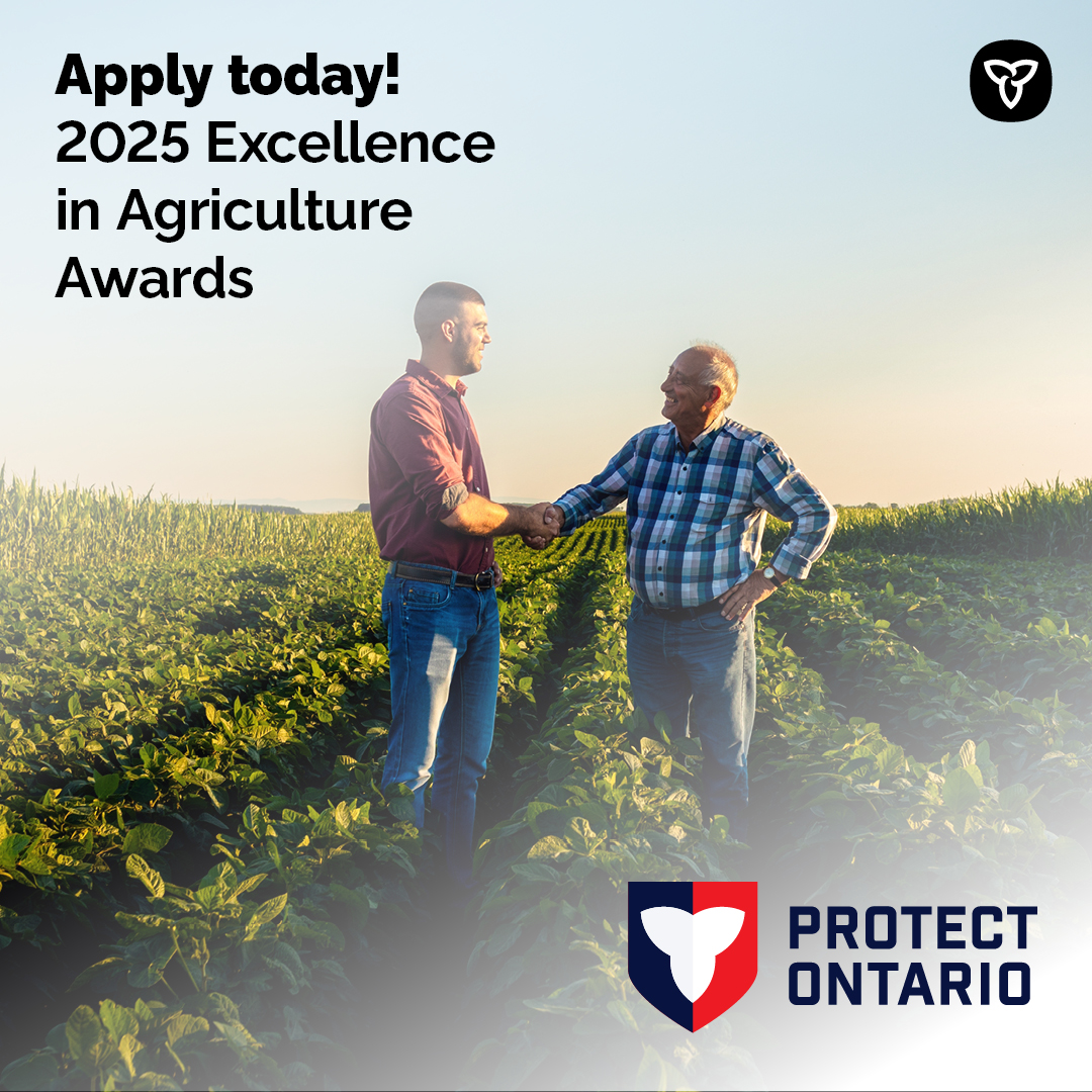 Know someone making a big impact in Ontario’s agri-food sector?

Nominate them for the Excellence in Agriculture Awards by Sept. 2nd to celebrate their leadership and innovation!

Learn more: ontario.ca/page/excellenc…

#Ontag