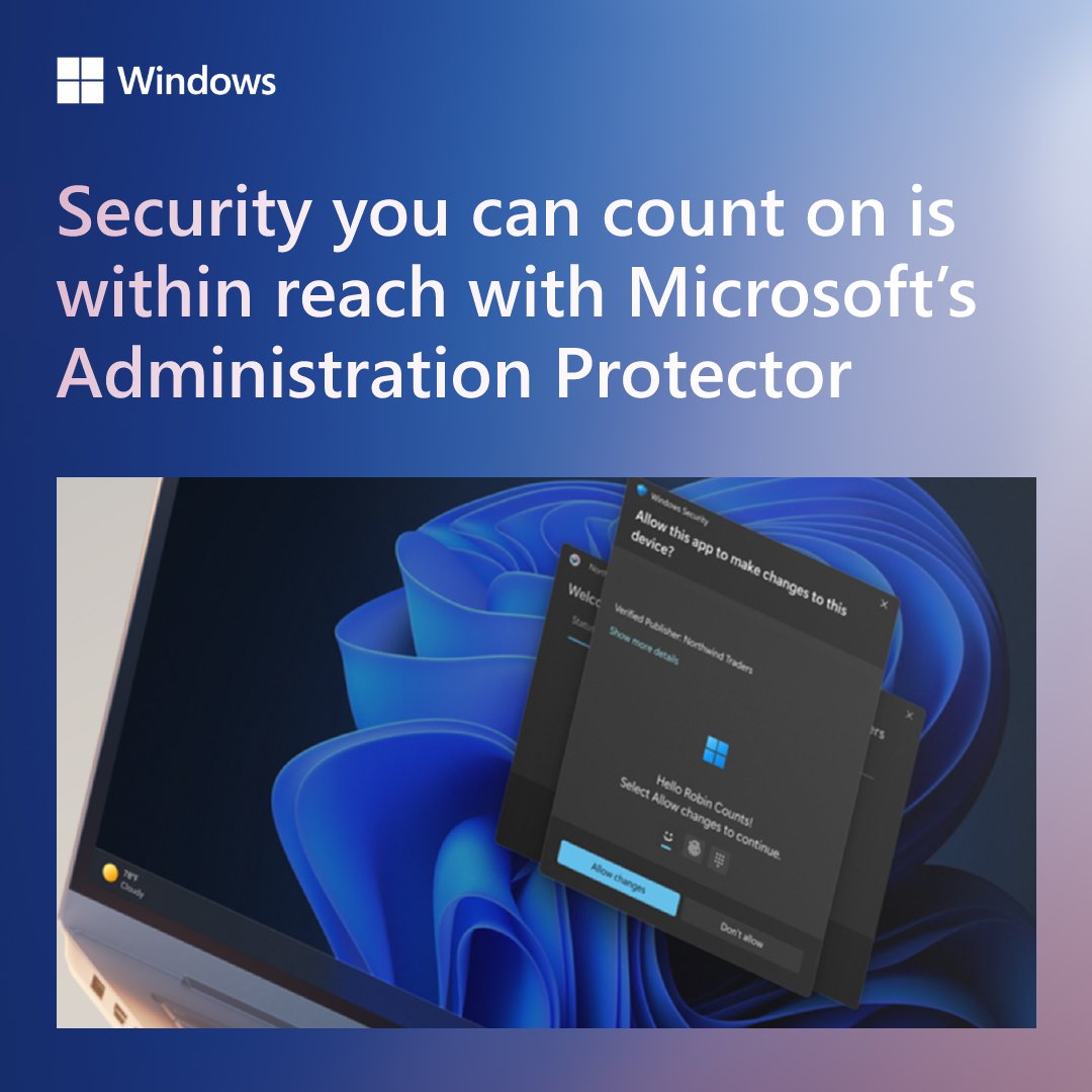 Running applications as an administrator significantly increases the risk of a malware infiltration, but security you can count on is within reach🛡️ 

Try administrator protection because you deserve peace of mind: msft.it/6010sRZj4