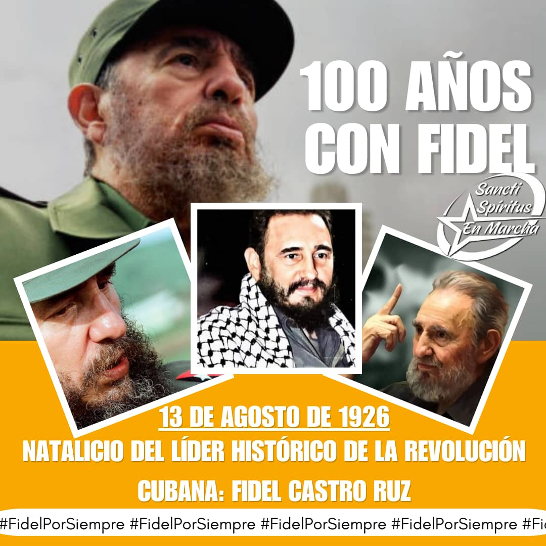 #100AñosConFidel