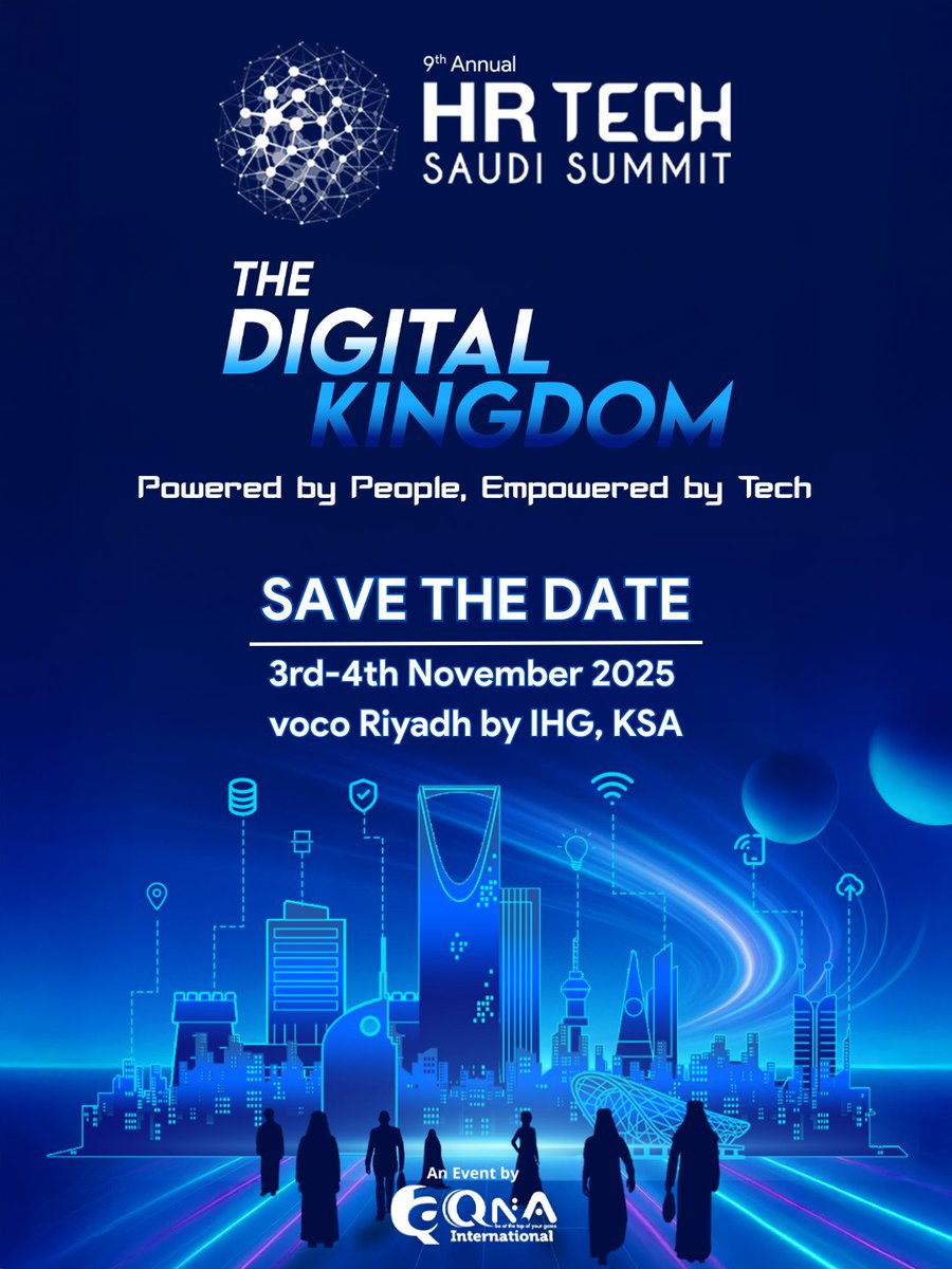 Lead the HR tech revolution in the Digital Kingdom!

Join HR Tech Saudi 2025 on Nov 3-4, 202 in Riyadh for visionary keynotes, cutting-edge tech, and future-proof strategies.

Register now - lnkd.in/d4HVFvPn

#FutureOfWork #HRInnovation #HRTechSaudi