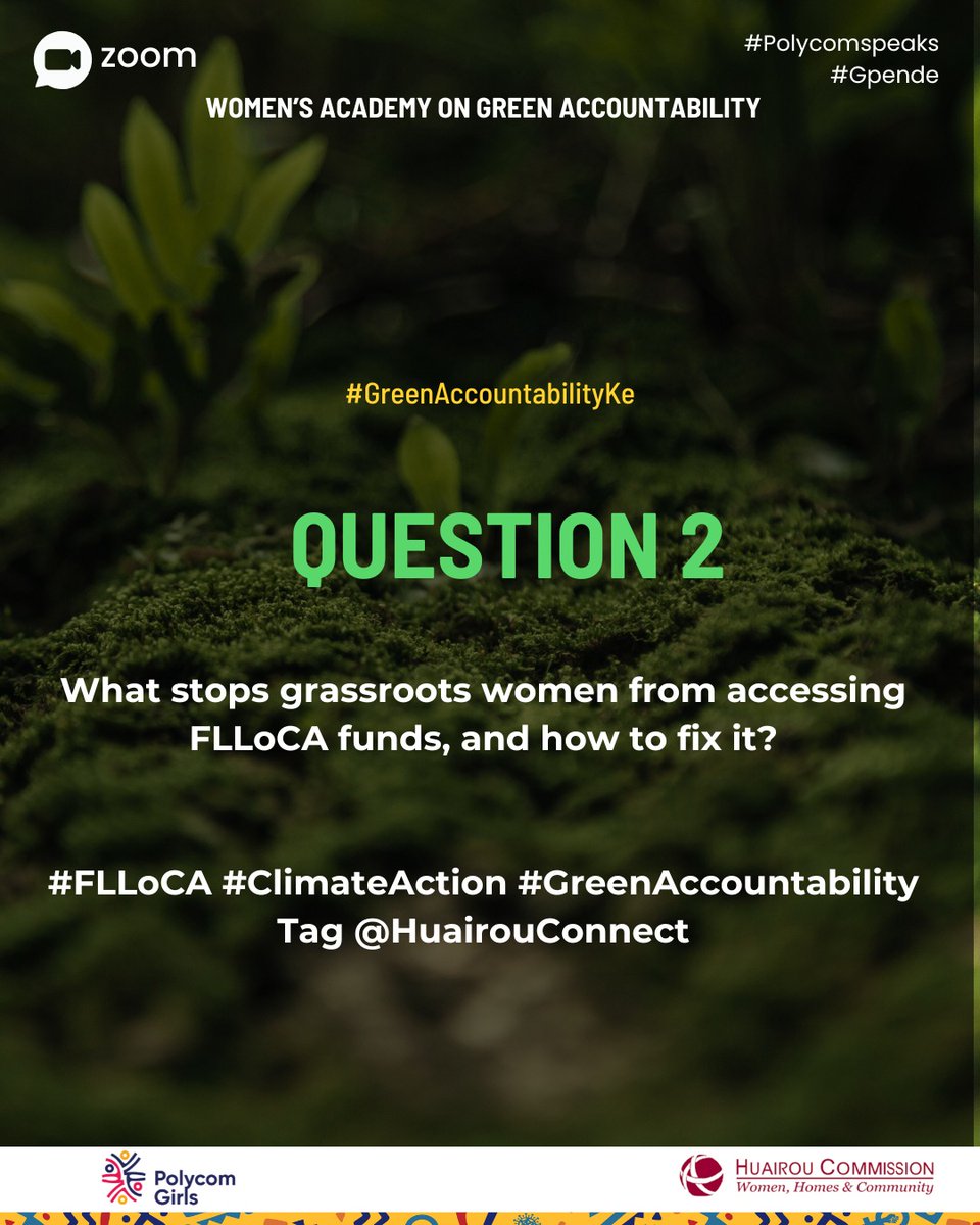 What stops grassroots women from accessing FLLoCA funds, and how can it be fixed?
#GreenAccountabilityKe
#PolycomSpeaks