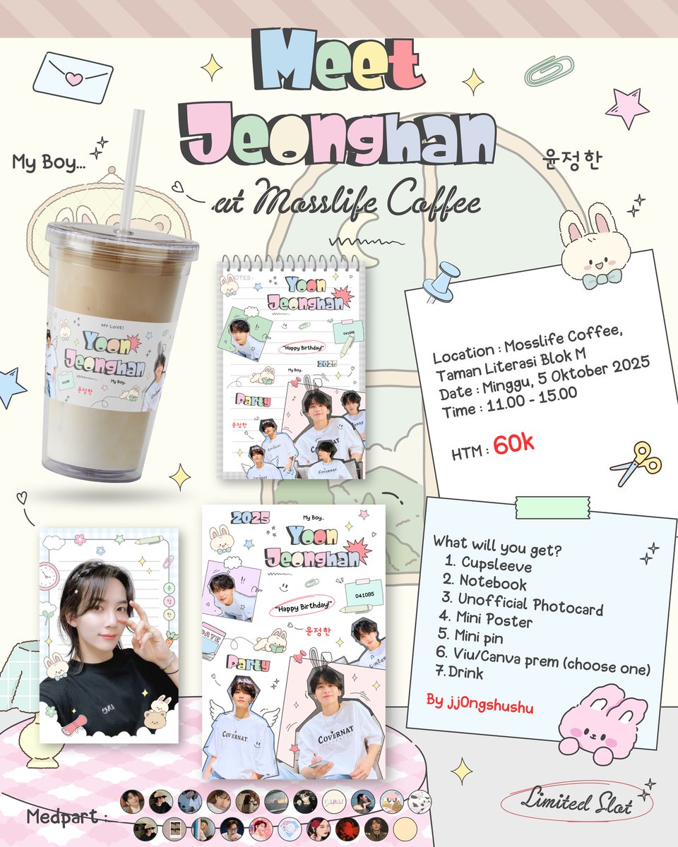 Jeonghan Birthday Cafe Event 
by <a href="/jj0ngshushu/">☆hannie☆</a>

 •◉✿  𝐌𝐞𝐞𝐭 𝐉𝐞𝐨𝐧𝐠𝐡𝐚𝐧 𝐀𝐭 Mosslife Coffee  ✿◉•

🗓 05 Oktober 2025
📍Mosslife, Blok M
⏰11.00 - 15.00 

🔗bit.ly/RsvpJeonghanCa…
 
Come n go event with decoration cafe + lucky draw album sealed for one person🤸🏻‍♀️