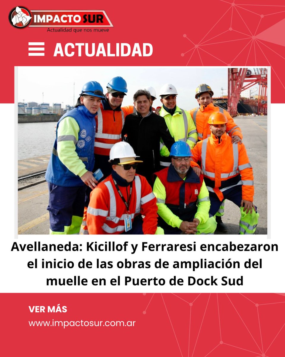 ImpactoSurok's tweet photo. Avellaneda: Kicillof y Ferraresi encabezaron el inicio de las obras de ampliación del muelle en el Puerto de Dock Sud https://t.co/nKBpc5WfGi https://t.co/8K5w0qD15I
