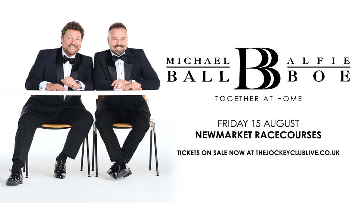 The Jockey Club Live (@thejclive) on Twitter photo πΆ<a href="/mrmichaelball/">Michael Ball OBEπ</a> & <a href="/AlfieBoe/">Alfie Boe OBE</a> πΆ
Live after racing tonight at <a href="/NewmarketRace/">Newmarket Racecourse</a>
π Gates open 3:15pm
π First Race 5:15pm
π Last Race 8pm
ποΈ Concert Starts 8:15pm
Tickets available on the gate - come and join us! πΆ<a href="/mrmichaelball/">Michael Ball OBEπ</a> & <a href="/AlfieBoe/">Alfie Boe OBE</a> πΆ
Live after racing tonight at <a href="/NewmarketRace/">Newmarket Racecourse</a>
π Gates open 3:15pm
π First Race 5:15pm
π Last Race 8pm
ποΈ Concert Starts 8:15pm
Tickets available on the gate - come and join us!