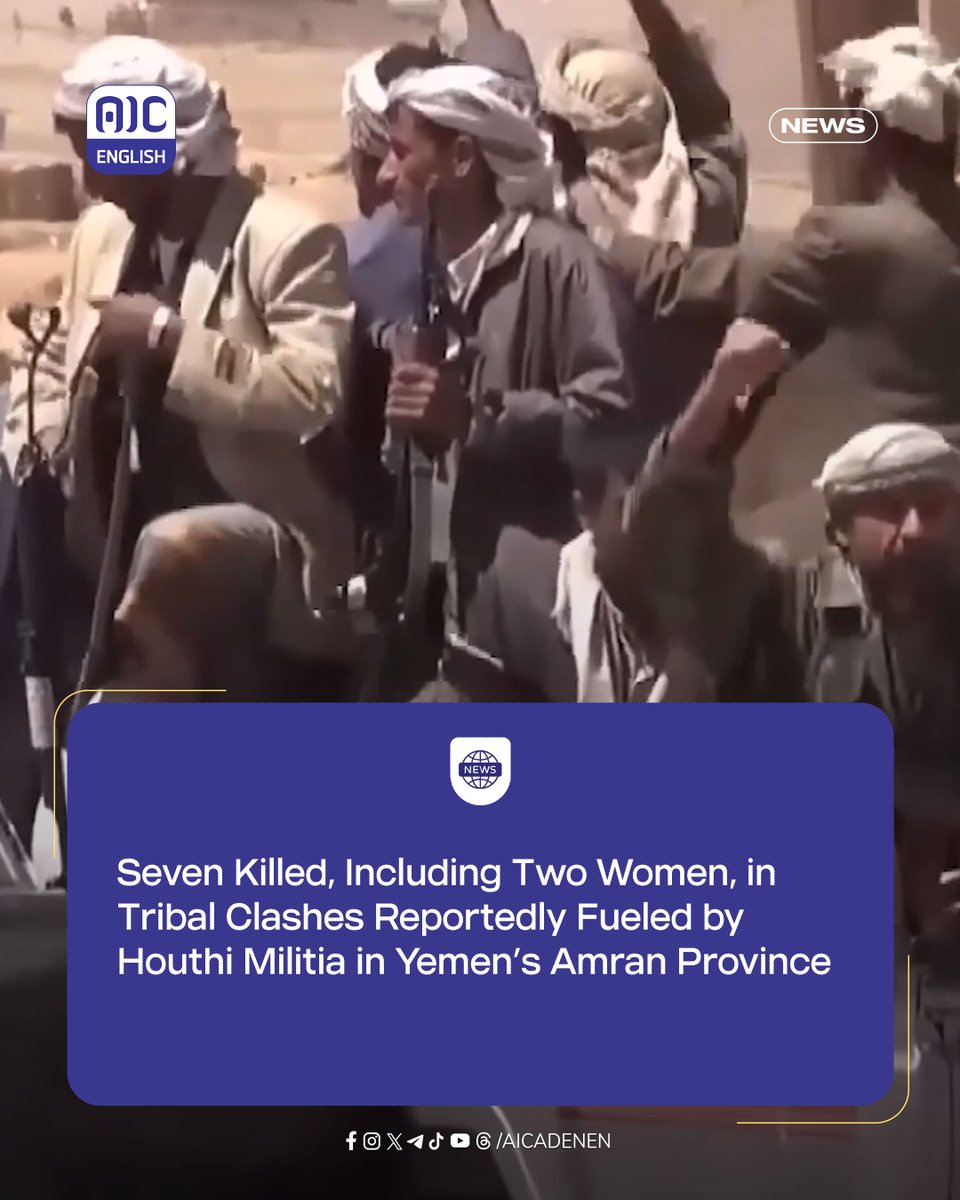 #news 
7 killed, Including 2 women in tribal clashes reportedly fueled by #Houthi Militia in #Yemen ' s Amran province 
#HumanRights
