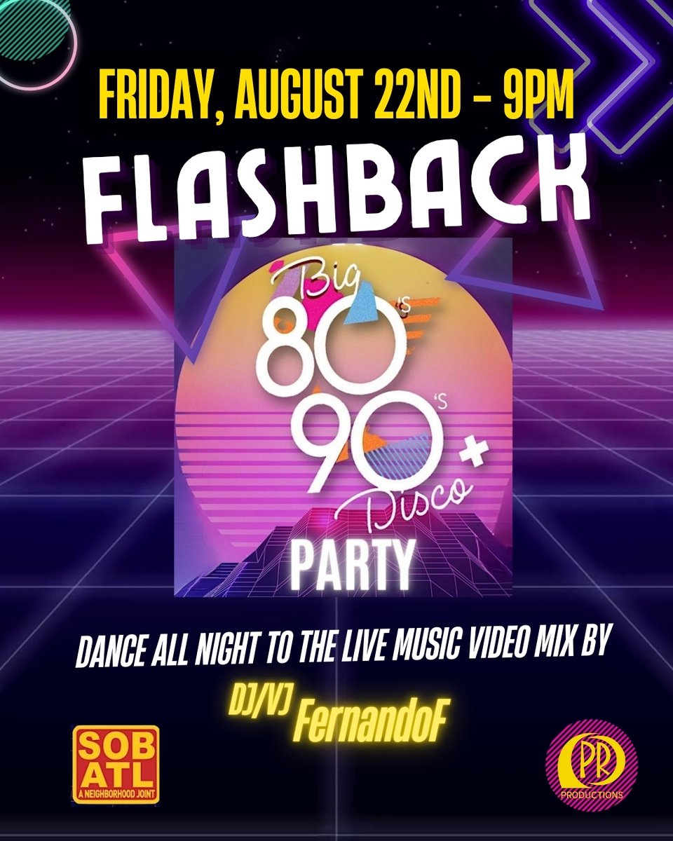 Coming Friday August 22 - 9 pm

🎉 FLASHBACK! 🎉
80s • 90s • Disco
AN AUDIO &amp; VISUAL RETRO NIGHT WITH ALL THE HITS!
by DJ Fernando F 🎧

FlashbackAtl.com

Smith's Olde Bar

#flashback #80s #90s #Disco #Retro #Music #Dance #Atlanta