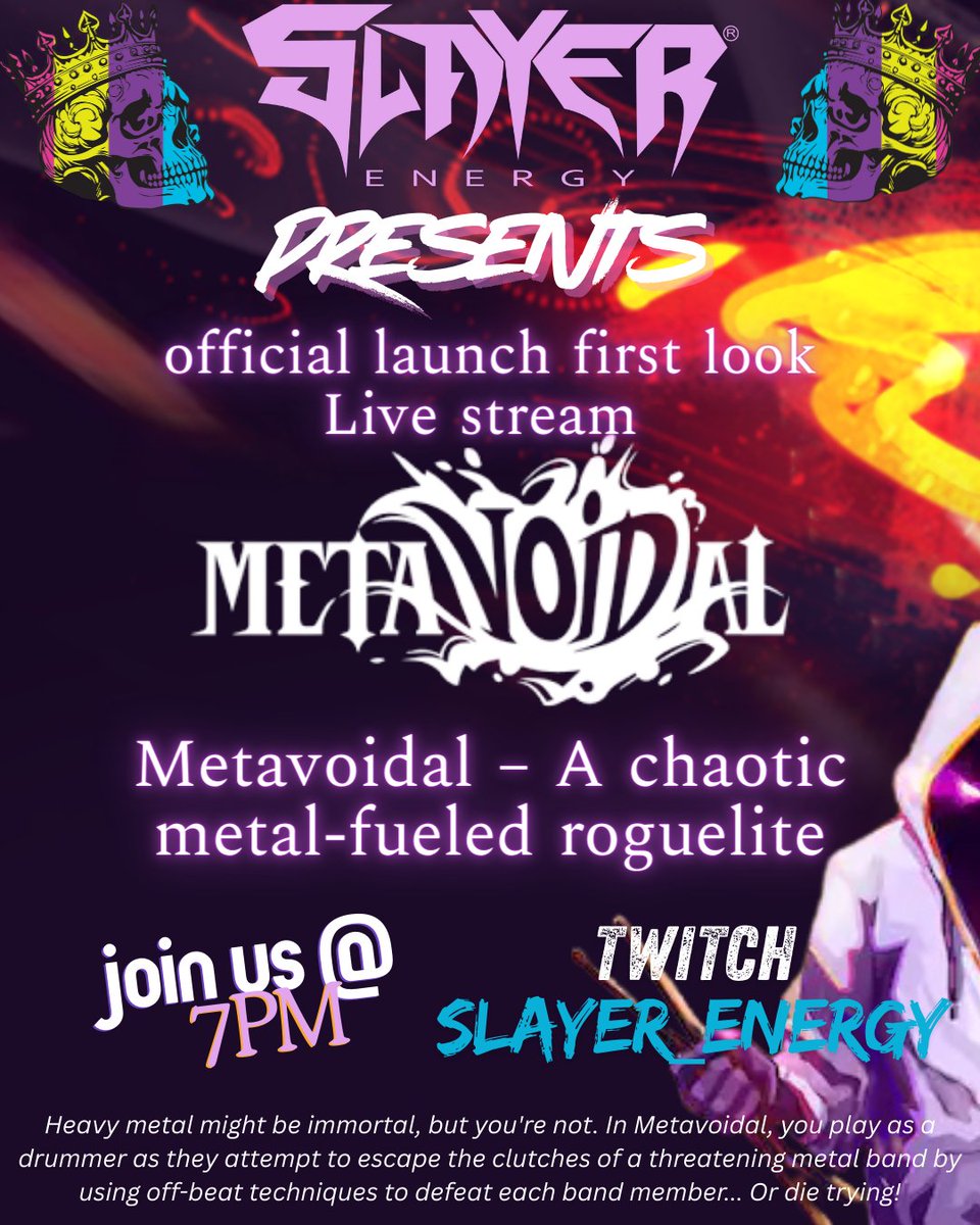 Catch <a href="/itsvalorain/">Valorain</a> live tonight at 7PM over on our Twitch as she tries out <a href="/YellowLabGames/">Metavoidal 🥁 OUT NOW!🤘</a>'s Metavoidal! 💀 🥁 🔥 

Local is lekker! Come support 🇿🇦 

twitch.tv/slayer_energy

#DeathToDull #Metavoidal #SlayerEnergy