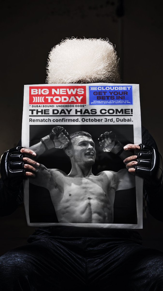 BIG NEWS: The day has come! 

Get ready for round 6. See you in Dubai, October 3rd <a href="/paulhughesmma/">Paul Hughes MMA</a> 

#MMA <a href="/PFLMMA/">PFL</a>