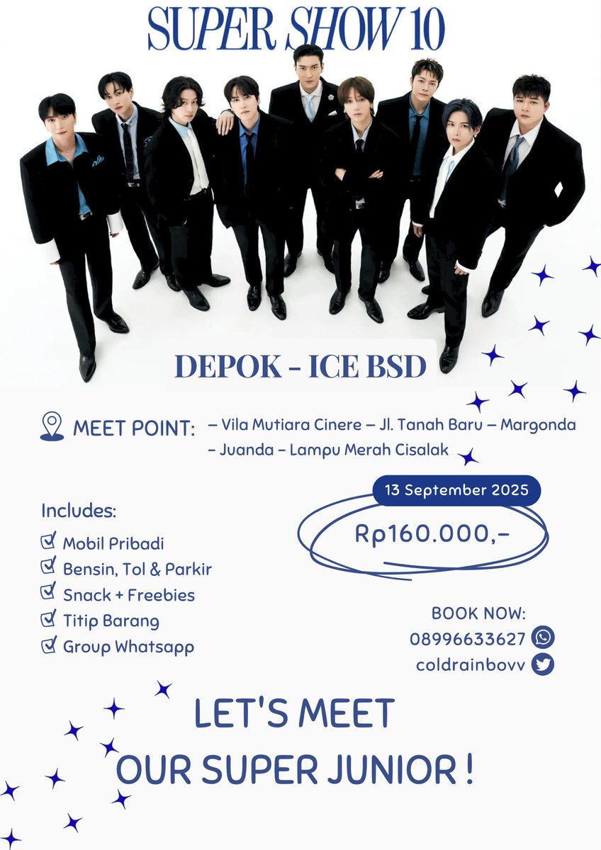 coldrainbovv's tweet photo. Open Trip SUPER JUNIOR SUPERSHOW 10

📍Depok - Ice BSD
🚙Mobil Pribadi
🛍️Snack &amp; Freebies
✅Titip barang

Detail lainnya cek poster atau DM aku ya💙

#supershow10injakarta #supershow10 #SS10inJAKARTA #SUPERJUNIOR #wts #wtb #opentrip https://t.co/Ag659GROMb