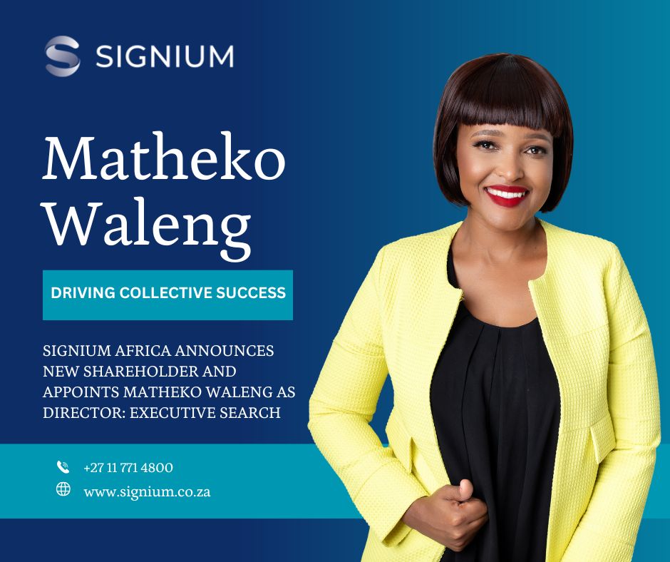 Signium Africa is proud to announce the appointment of Matheko Waleng as Director: Executive Search. Alongside this leadership role, Matheko has also joined the ranks of company shareholders.