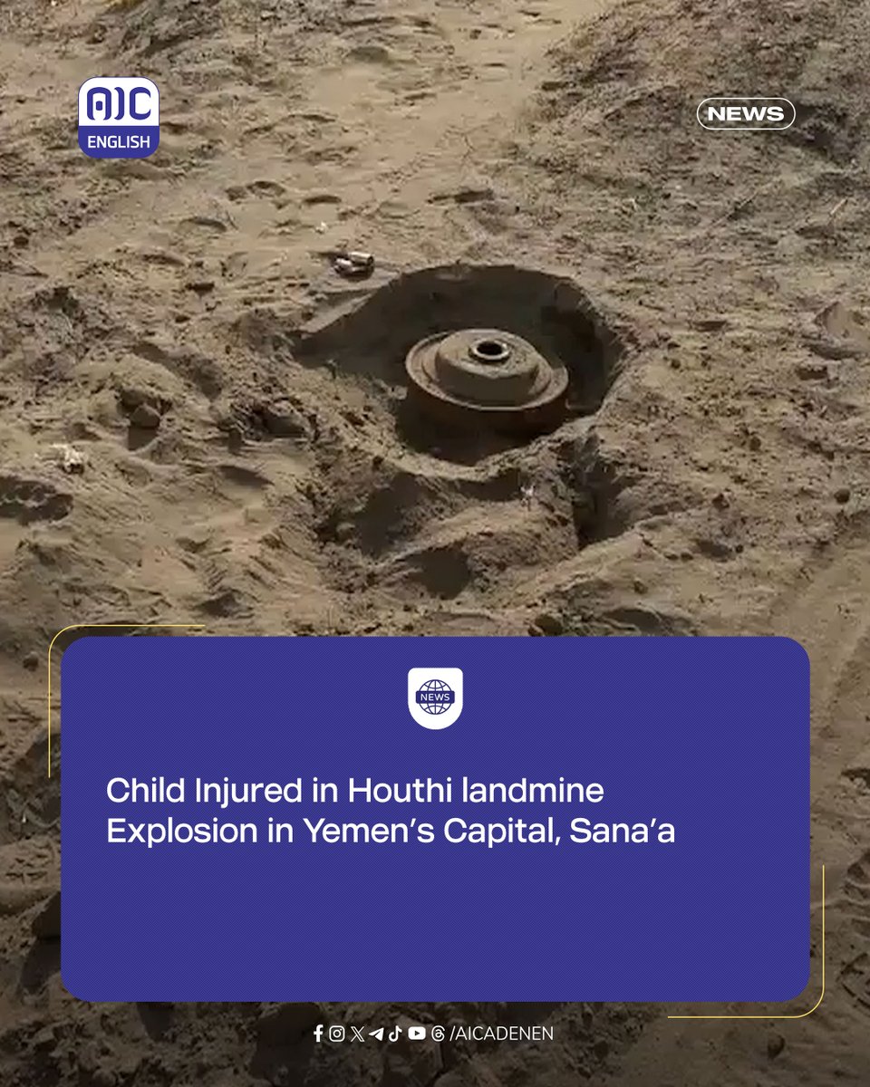 #News 
Child injured in Houthi landmine explosion in Yemen's capital, Sana'a