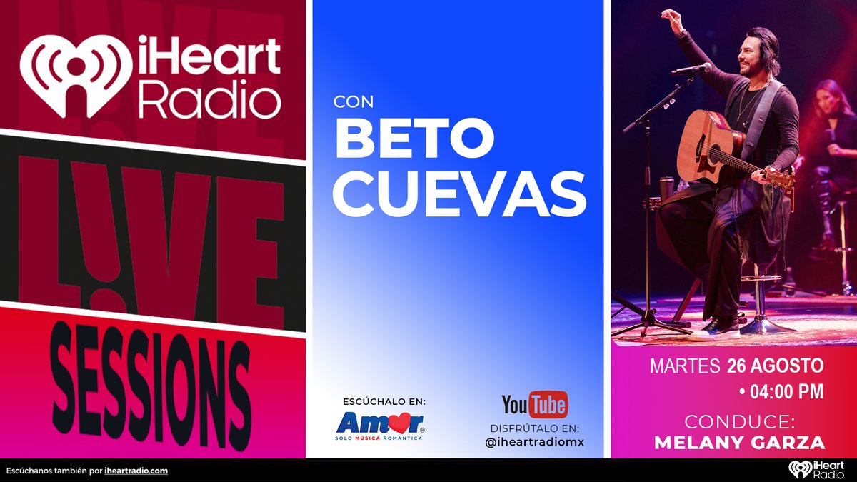 🎤 <a href="/iHeartRadioMx/">iHeartRadioMx</a> y Amor FM presentan a <a href="/iambetocuevas/">Beto Cuevas</a> en 𝑖𝐻𝑒𝑎𝑟𝑡𝑅𝑎𝑑𝑖𝑜 𝐿𝑖𝑣𝑒 𝑆𝑒𝑠𝑠𝑖𝑜𝑛𝑠 México.

❤ Compartiremos momentos llenos de nostalgia, de amor y de música. ¡Será una tarde de Sólo Música Romántica! 

🎶 ¡𝐍𝐨 𝐭𝐞 𝐥𝐨 𝐩𝐢𝐞𝐫𝐝𝐚𝐬!