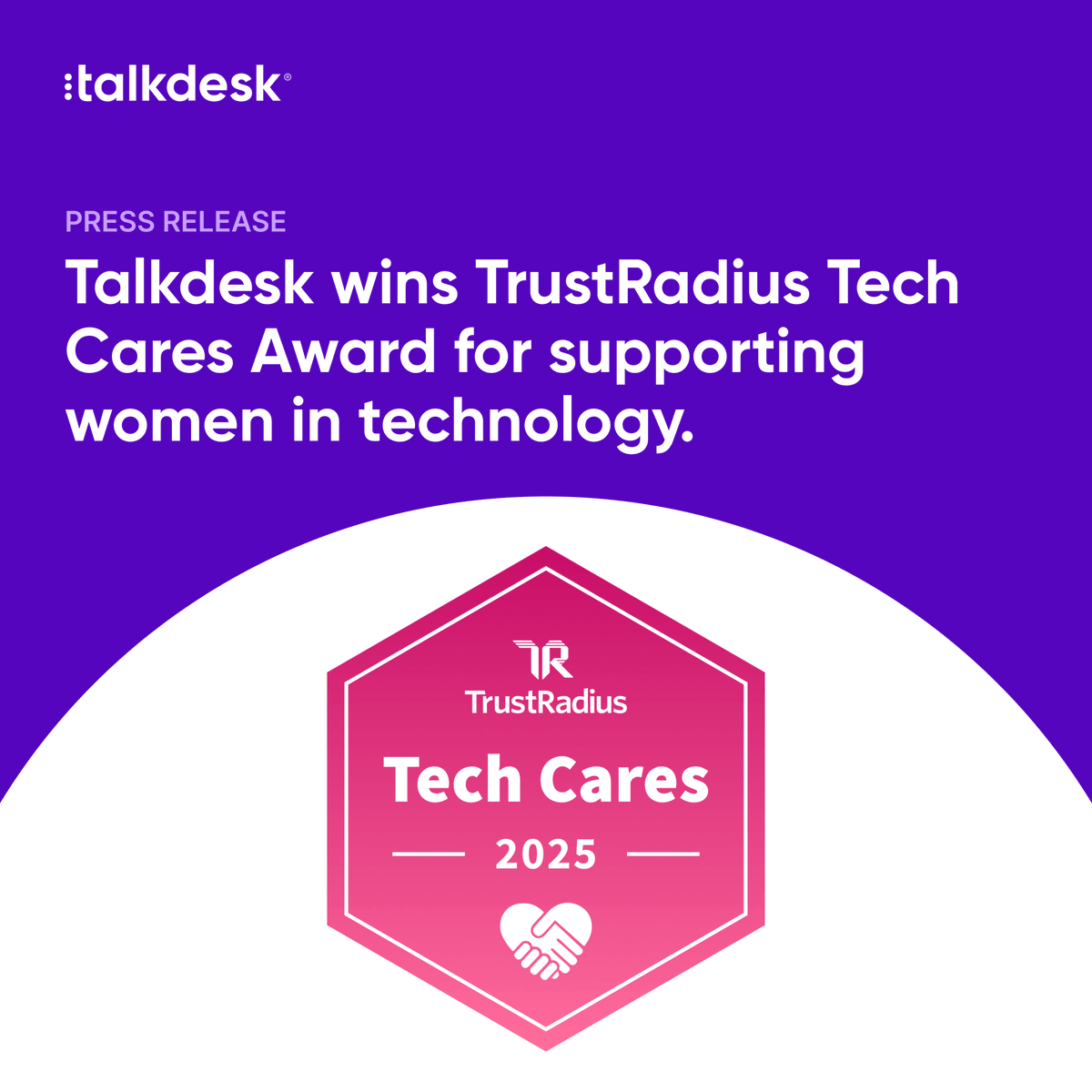 Talkdesk's tweet image. Team Talkdesk is honored to be recognized with a 2025 Tech Cares Award from TrustRadius in the category of Supporting Women in Technology!

Want to learn more?

Check out the full press release below: 

talkdesk.com/news-and-press…

#Talkdesk #TechCares #WomenInTech #TrustRadius #PR
