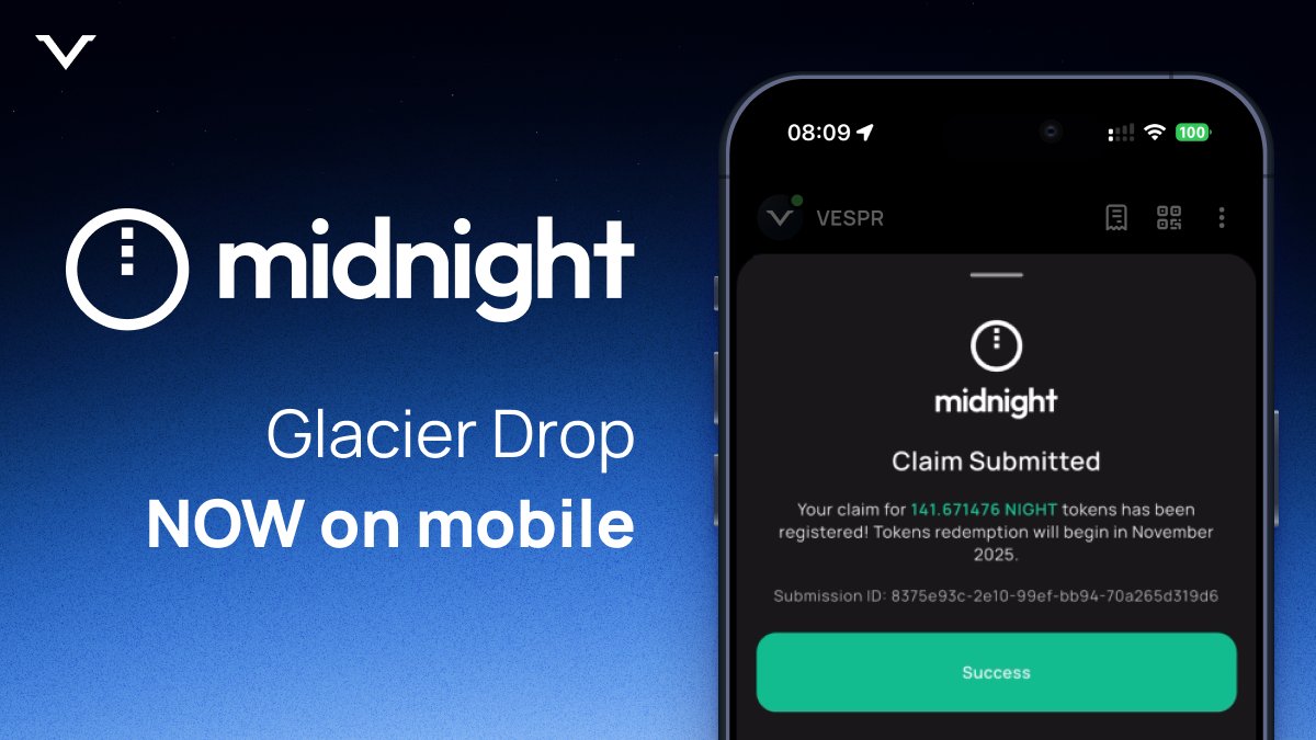 🚨 GLACIER DROP GOES MOBILE! 🚨

First-ever one-tap $NIGHT claim, only with VESPR wallet. 📱💨

Mobile-first. Fully integrated. Effortless.