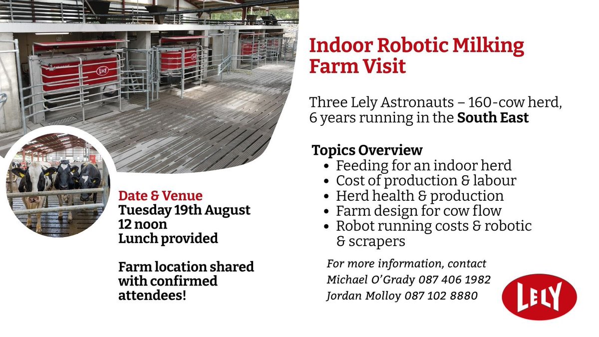 Indoor Robotic Milking Farm Visit.
 
Next Tuesday we take a  look inside a 160-cow, indoor robotic farm in the South East.

📍 Location shared with confirmed guests | Lunch provided

📞 Michael O’Grady 087 406 1982 Jordan Molloy 087 102 8880
 
#Lely #RoboticMilking #DairyFarming