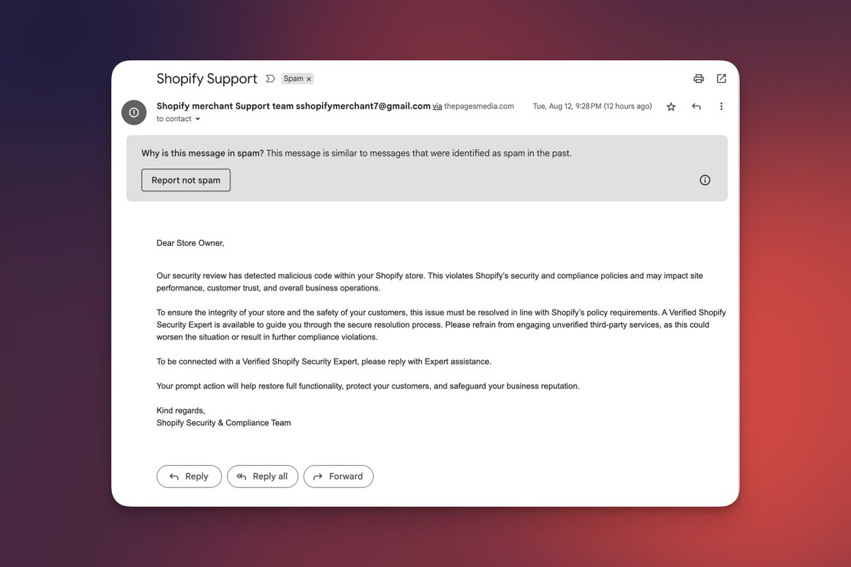 It always frustrates me to no end to see these messages. 

I know this is so scary for merchants and I get at least an email a month from a newer merchant worried about notices like this with someone trying to pretend to be Shopify.

Be vigilant! Emails like this don't always get