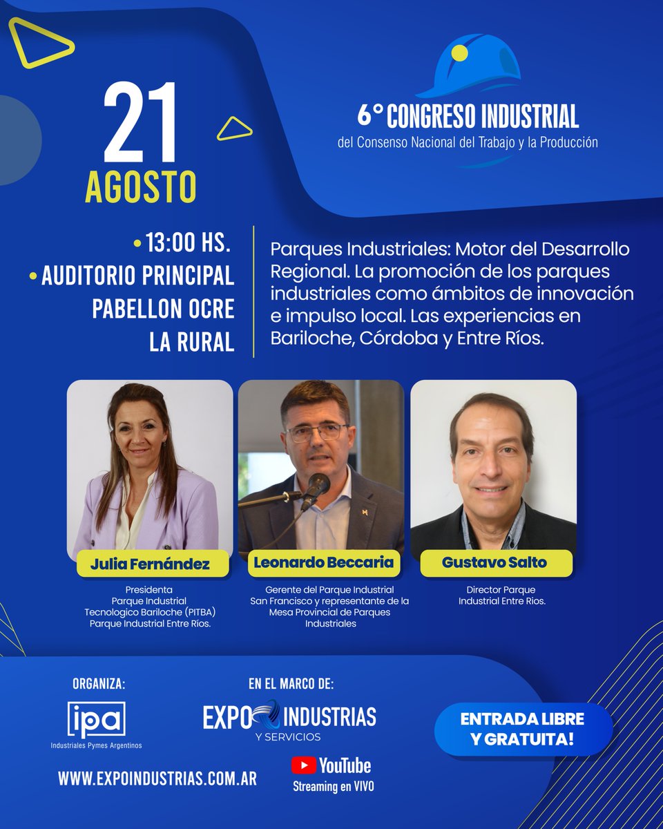 🔜 21 de agosto – 13:00 hs
🏭 Panel: Parques industriales: motor del desarrollo regional

Lugar: Auditorio Principal, Pabellón Ocre – La Rural.
🧭 Moderan: Alan Longy y Emanuel Herrera
🎥 Streaming en YouTube
👉 Acreditate sin cargo: eventos.dataexpress.com.ar/#/form/expo-in…

#congresopymes