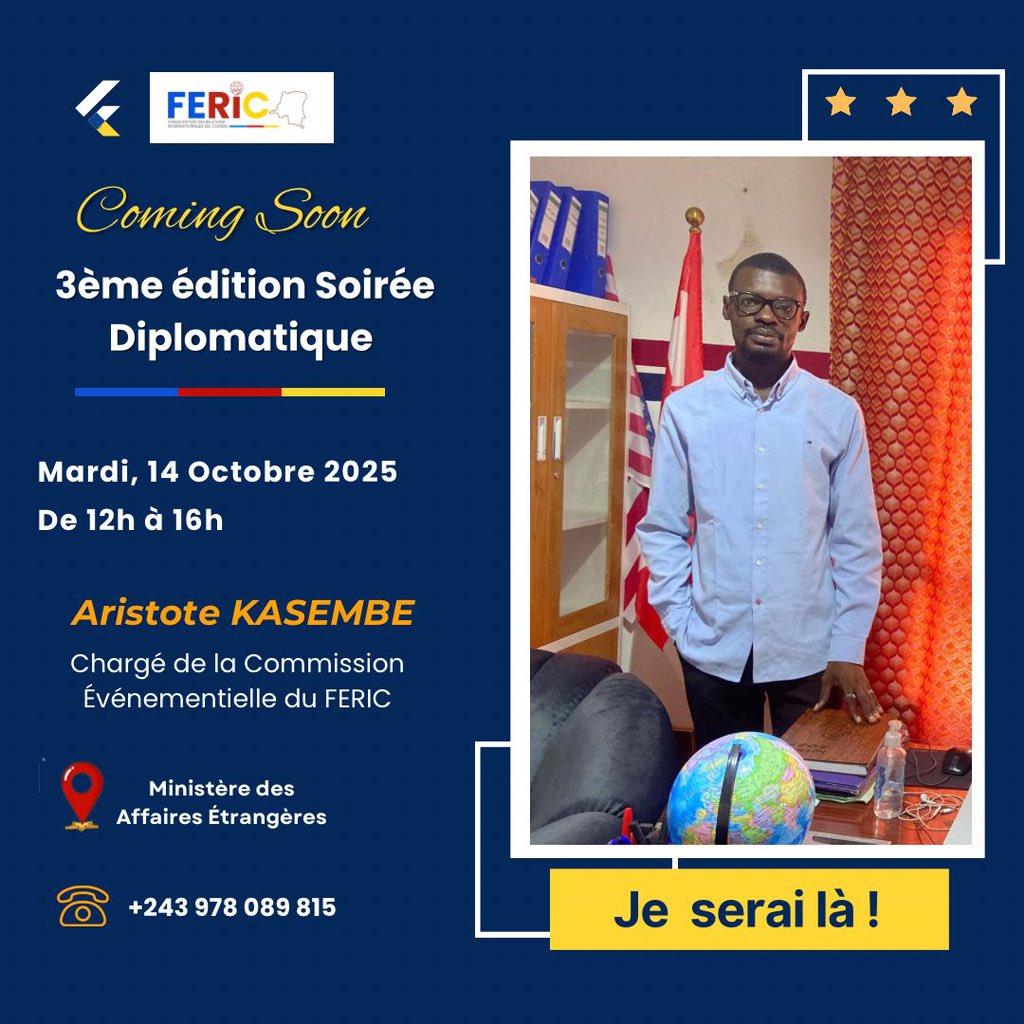 AristoteKasembe's tweet photo. #FERIC : Troisième édition de la soirée diplomatique du Forum d’Etude de Relations Internationales du Congo 🇨🇩 

@USAmbDRC @EmbEspRDC @USEmbKinshasa @AmbSuisseRDC @Muyumba @RDC_Minafet @Presidence_RDC @JonathanNzapa @Jo_Masinda @tresorkanda2 @TresorCizungu https://t.co/vmpQ9pkD3H