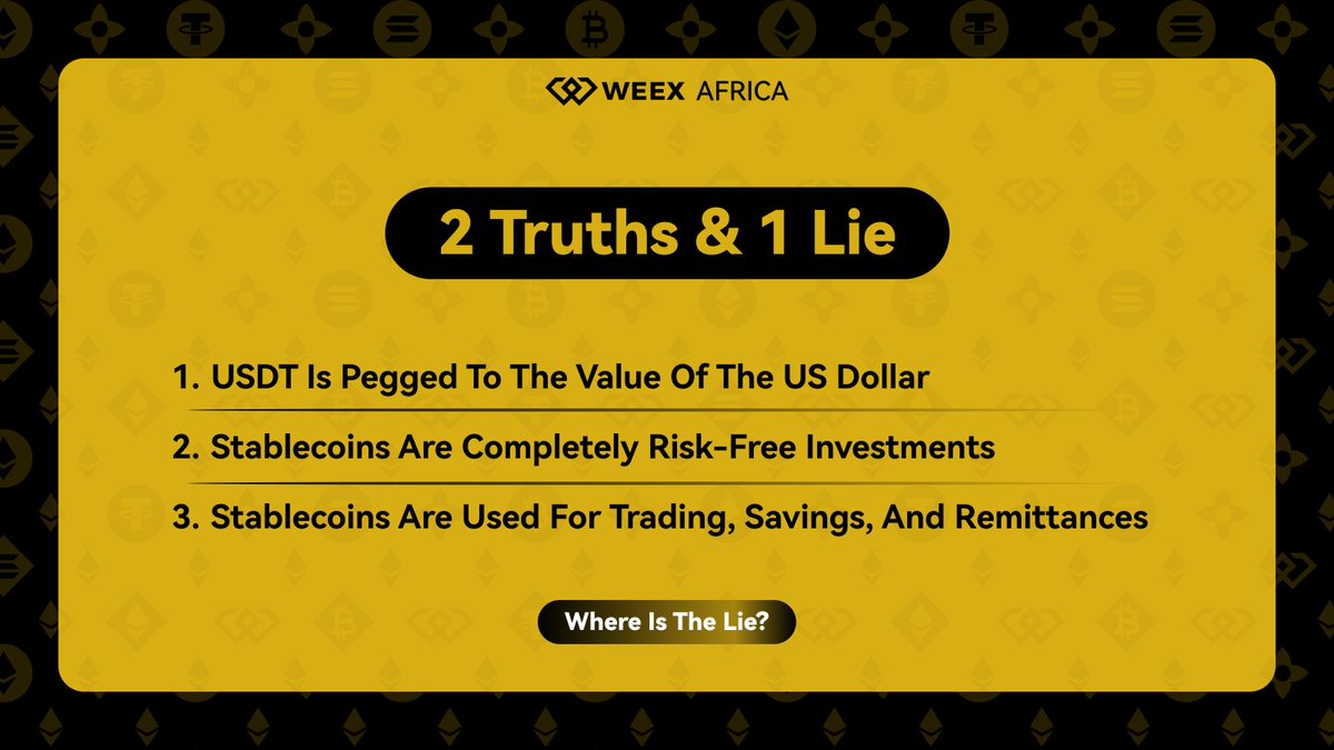 WEEX Africa (@weex_africa) on Twitter photo 🚨 2 Truths & 1 Lie 🚨
Day 4
Can you spot the lie? 🤔
How to join:
1️⃣ Follow <a href="/WEEX_Africa/">WEEX Africa</a> & turn on notifications
2️⃣ Retweet this post
3️⃣ Drop your answer + your UID below 👇
x.com/WEEX_Africa/st… 🚨 2 Truths & 1 Lie 🚨
Day 4
Can you spot the lie? 🤔
How to join:
1️⃣ Follow <a href="/WEEX_Africa/">WEEX Africa</a> & turn on notifications
2️⃣ Retweet this post
3️⃣ Drop your answer + your UID below 👇
x.com/WEEX_Africa/st…