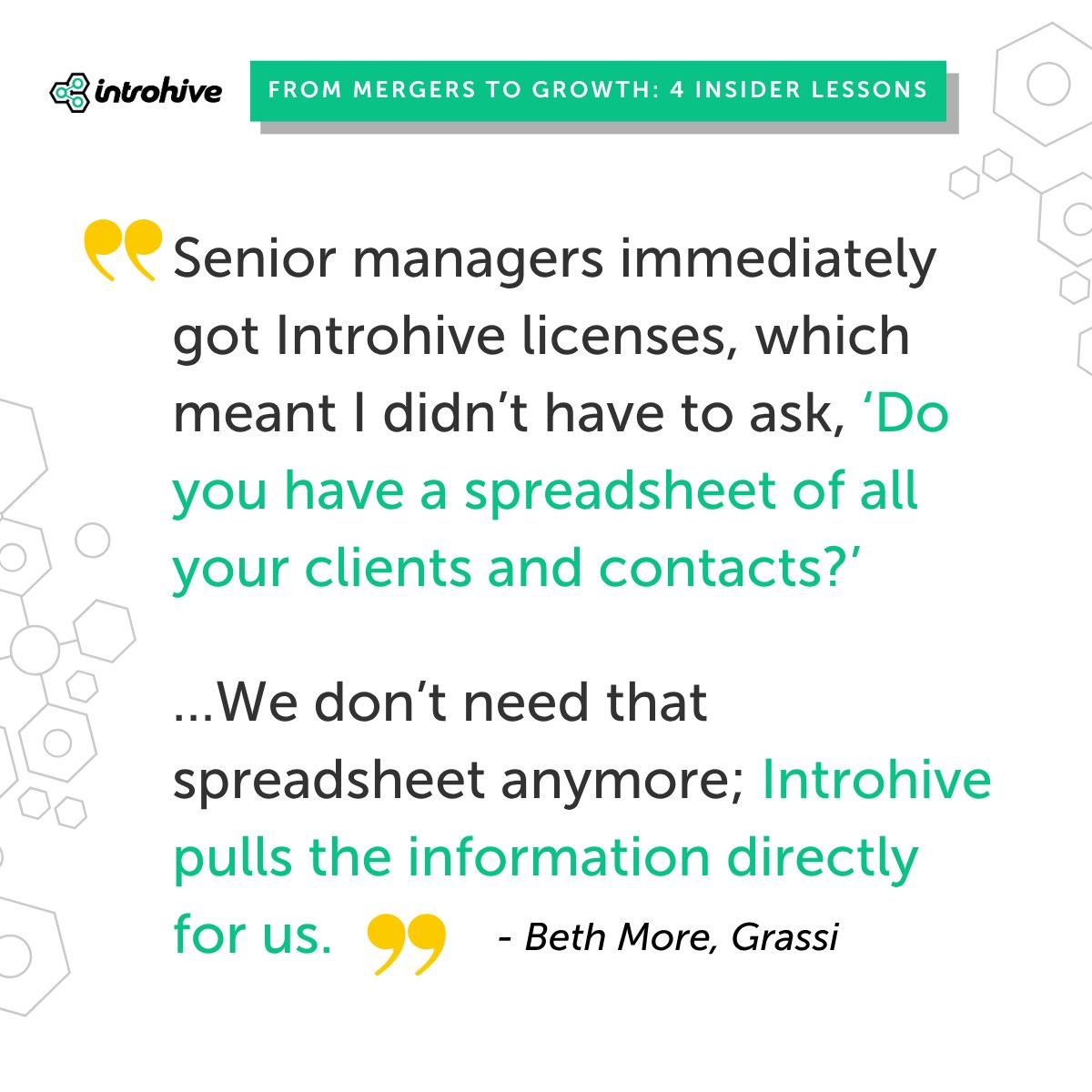 Introhive's tweet image. M&amp;amp;A is complex, but data collection should be simple! Per @GrassiAdvisors, “…We don’t need that spreadsheet anymore; Introhive pulls the information directly for us.”💡ow.ly/os2n50WCNR4 #Introhive #MergersAndAcquisitions #RelationshipIntelligence #ProfessionalServices