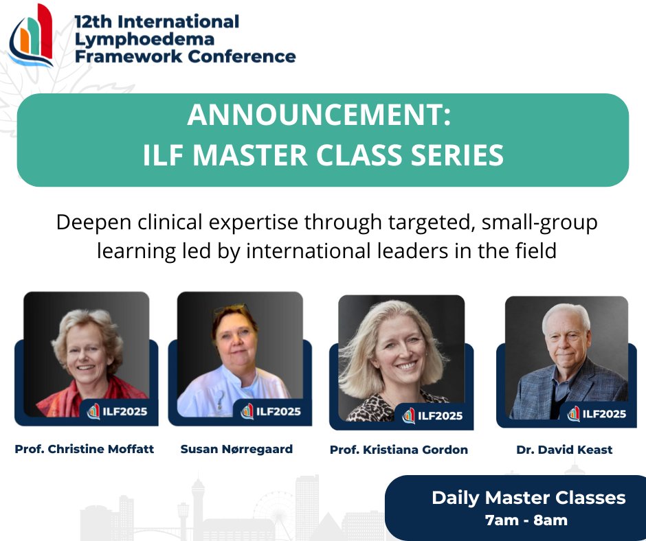 🎓Elevate your #ILF2025 with our Master Class Series!

✨Topics include:
⇨ Infection Control &amp; Cellulitis
⇨ Primary Lymphoedema Classification
⇨ Managing Wound Infections

📅 Pre-conference mornings |🎟 Add-on to registration
🔗 event.fourwaves.com/ilf2025/pages/…

#lymphoedema #lipoedema