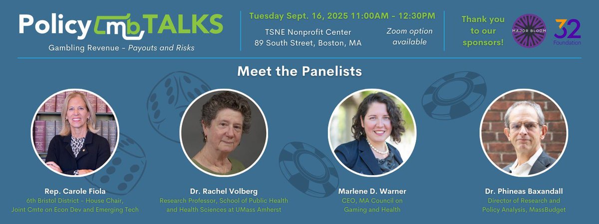 MassBudget (@massbudget) on Twitter photo 📢We're excited to announce one of two expert panels for PolicyTALKS on Sept 16! Join @pbaxandall, Rep <a href="/CaroleFiola/">Carole Fiola</a>, Dr. Rachel Volberg, and Marlene Warner as they discuss the gambling industry and how MA invests the revenue received from it. #mapoli buff.ly/I9U08mB 📢We're excited to announce one of two expert panels for PolicyTALKS on Sept 16! Join @pbaxandall, Rep <a href="/CaroleFiola/">Carole Fiola</a>, Dr. Rachel Volberg, and Marlene Warner as they discuss the gambling industry and how MA invests the revenue received from it. #mapoli buff.ly/I9U08mB
