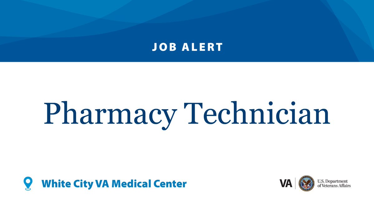 vacareers's tweet photo. Are you interested in starting a new career in pharmacy operations? Consider coming to #WorkAtVA as a Pharmacy Technician! Check out this position in White City, OR and apply before the August 20 closing date: https://t.co/IIpvgFiQPl https://t.co/dZ5ghBzlLg