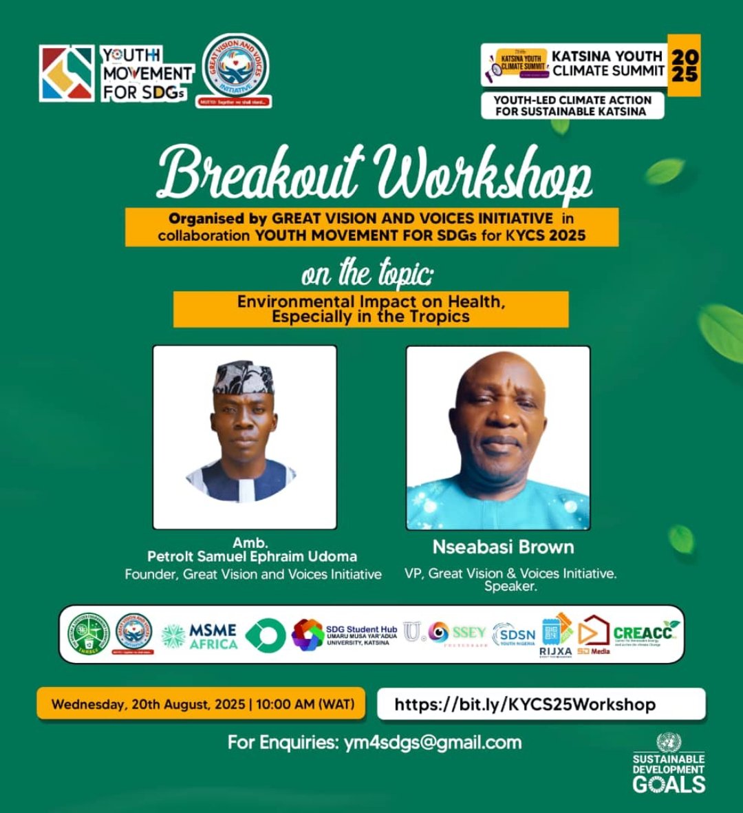 YM4SDGs's tweet photo. Youth-Led Climate Advocacy: Health in the Tropics
Join our #KYCS2025 breakout workshop on environment & health impacts in the tropics.
📅 Aug 20 | 🕙 10AM WAT | 🔗 https://t.co/sSFxfm6982
#ClimateAction #SustainableKatsina #HealthAndEnvironment #Youth4SDGs https://t.co/0SVOfG94wh