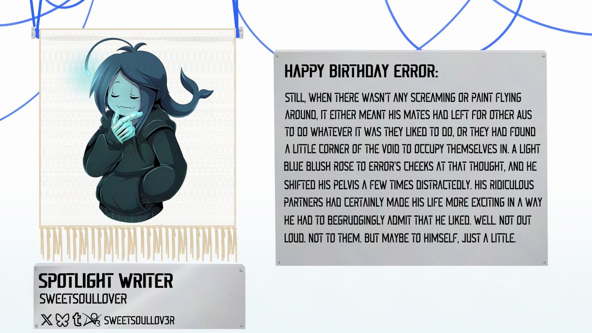 ⚠️ ❕ Contributor Spotlight❕ ⚠️ 
We're happy to announce the introductions to our wonderful invited guests who are working with us on this project! 

We're thrilled to introduce yet another incredible creator in our next Writing Spotlight:
<a href="/SweetSoulLov3r/">SweetSoulLov3r</a>