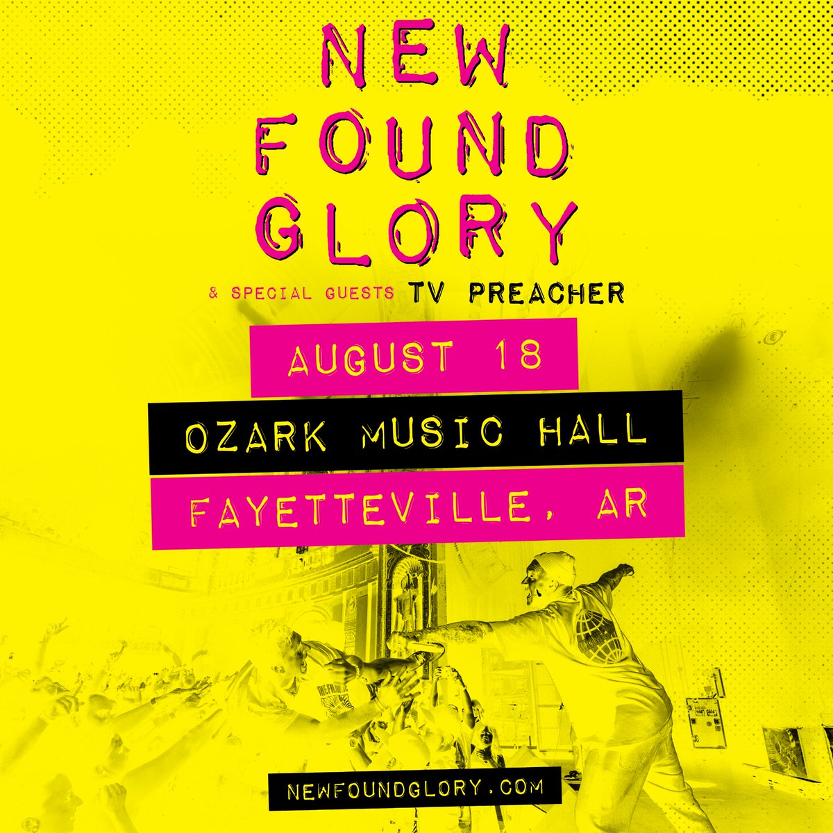 New Found Glory (@newfoundglory) on Twitter photo Arkansas! To celebrate the launch of the <a href="/OzarkMusicHall/">Ozark Music Hall</a> in Fayetteville, you can find $19.99 all-in tickets for our show next week with TV Preacher - check newfoundglory.shofetti.com for tickets and limited VIP upgrades! Arkansas! To celebrate the launch of the <a href="/OzarkMusicHall/">Ozark Music Hall</a> in Fayetteville, you can find $19.99 all-in tickets for our show next week with TV Preacher - check newfoundglory.shofetti.com for tickets and limited VIP upgrades!