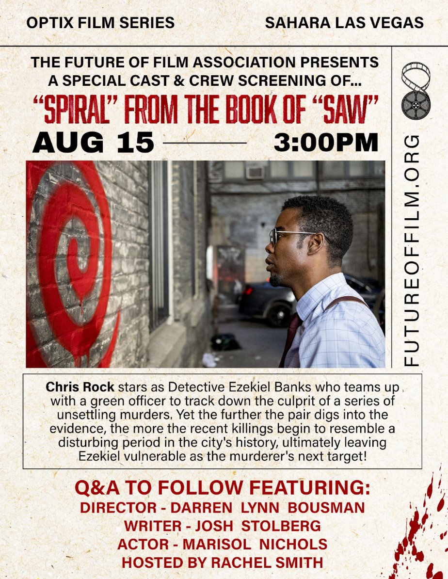 Get ready for a killer time in Vegas… Literally.

@optixfest shows a special cast &amp; crew screening: “Spiral: From the Book of Saw” @saw

Followed by an exclusive Q&amp;A:

Director #DarrenBousman
Writer <a href="/joshstolberg/">Josh Stolberg</a>
Actor <a href="/marisolnichols/">Marisol Nichols</a>

Host: <a href="/RachelVegasTV/">RACHEL SMITH</a> !

#OPTIXFEST #FOFA